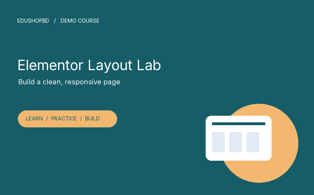 Elementor Layout Lab — ডেমো কোর্স