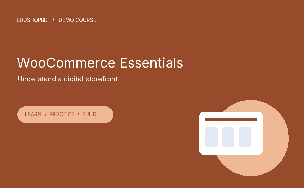 WooCommerce Essentials — ডেমো কোর্স